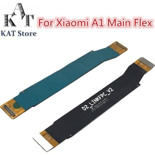Main Board Motherboard Connector Board Flex Cable For Xiaomi A1 A2 A2 Lite Main LCD Display Connector Flex Cable