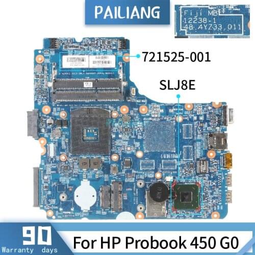 PAILIANG Laptop motherboard For HP Probook 450 G0 Mainboard 724332-001 721525-001 12238-1 Core SLJ8E TESTED DDR3