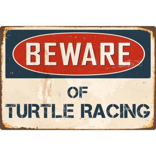 StickerPirate Beware Of Turtle Racing 8 x 12 Vintage Aluminum Retro Metal Sign VS425