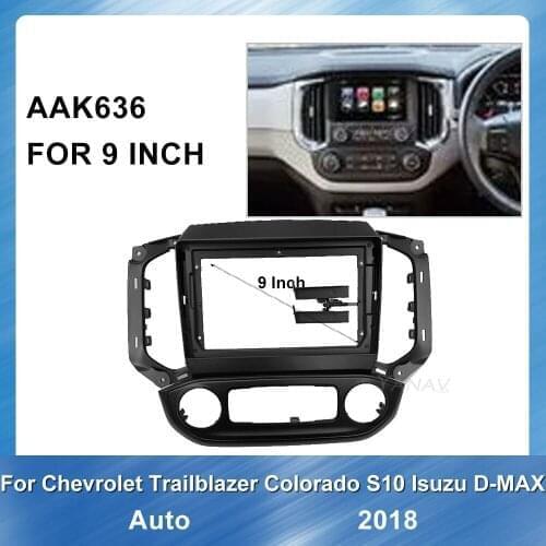 Car Radio frame For-Chevrolet Trailblazer 2018 Colorado S10 Isuzu D-MAX-Auto GPS Navigation Panel Adaptor Refitting Kit frame