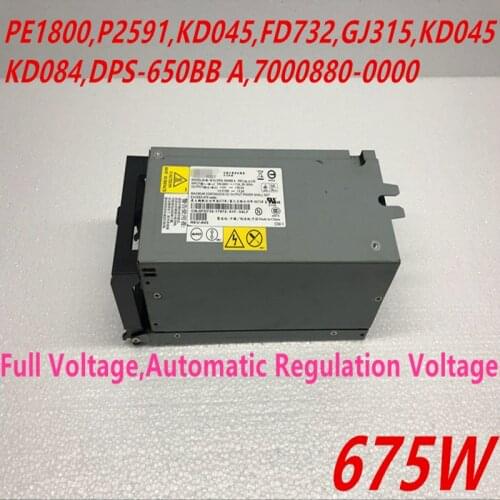 New PSU For Dell PowerEdge1800 675W Power Supply P2591 FD732 GJ315 KD045 KD084 DPS-650BB A 7000880-0000