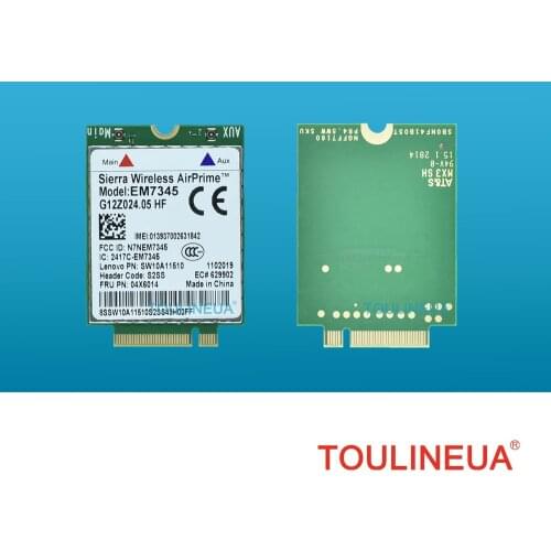 EM7345 FRU 04X6014 LTE NGFF 4G WWAN Network Card for thinkpad L440 L540 T431S W540
