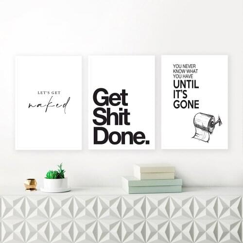 Get Shit Done Poster Wall Art Nordic Poster Print Canvas Pictures Black And White WC Canvas Painting Bathroom Quotes Home Decor