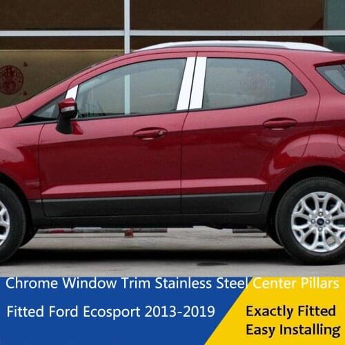 6 Pcs Chrome Window Pillar Strip Cover Trim Stainless Steel Center Pillars Sticker Exactly Fitted For Ford Ecosport 2013-2019