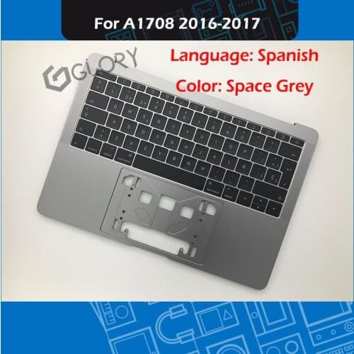 2016-2017 Laptop A1708 Top case with Spanish Keyboard for MacBook Pro Retina 13" A1708 Palmrest Space Grey EMC 2978 3164