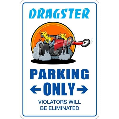 StickerPirate Dragster Parking Only 8" x 12" Funny Metal Novelty Sign Aluminum NS 2043