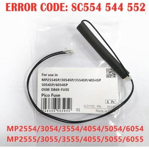 D869-FUSE Pico Fuse For RICOH MP2554SP 3054SP 3554SP 4054SP 5054SP 6054SP MP2555SP 3055SP 3555SP 4055SP 5055SP 6055SP