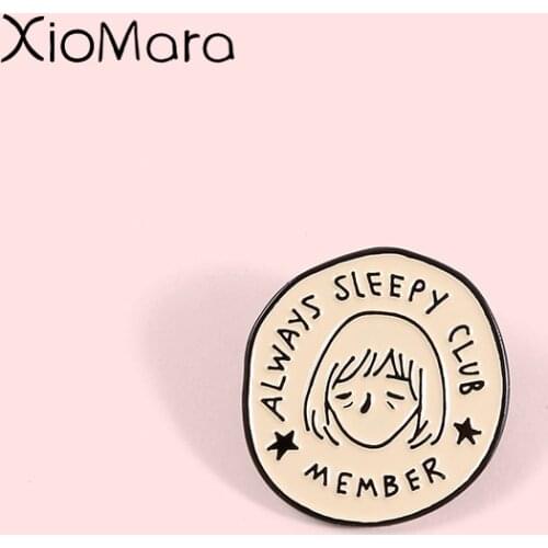 Always Sleeping Club Remeber Enamel Pin Meme Funny Lazy Always Tired Round Badge Brooches Lapel Pin For Friends Gifts