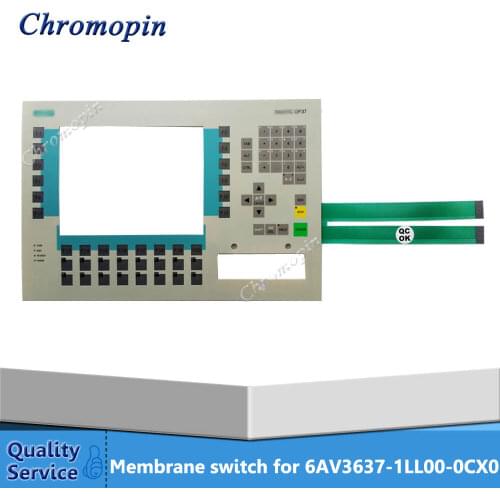 Membrane switch for 6AV3637-1LL00-0CX0 6AV3 637-1LL00-0CX0 6AV3637-1LL00-0FX0 6AV3 637-1LL00-0FX0 OP37