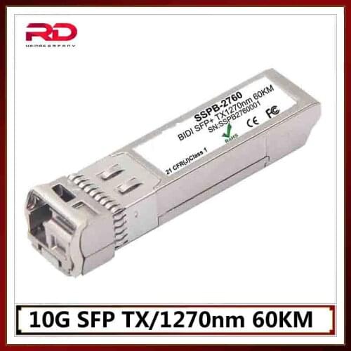 10G SFP BX60D Compatible 10G BASE-BX60-D SFP+1330nm-TX/1270nm-RX 60km DOM Module, SFP+ BIDI Optical Transceiver For Cisco