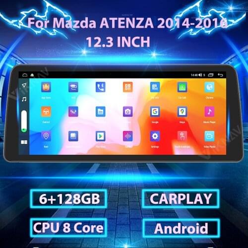 12.3 INCH Android car Radio With screen For Mazda Atenza 2014 - 2016 GPS navigation DVD Multimedia player 2din