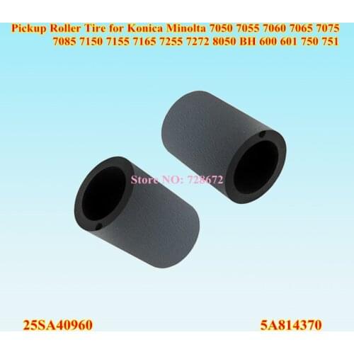 25SA40960 5A814370 PickUP Roller Rubber for Konica Minolta 7050 7055 7060 7065 7075 7085 7150 7155 7165 7255 7272 8050 BH 600