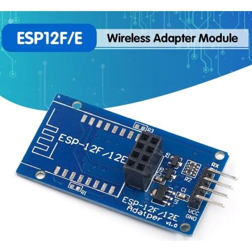 ESP8266 ESP-12F/12E Serial WiFi Wireless Adapter Module 3.3V 5V Esp01 Breakout PCB Adapters Compatible For Arduino