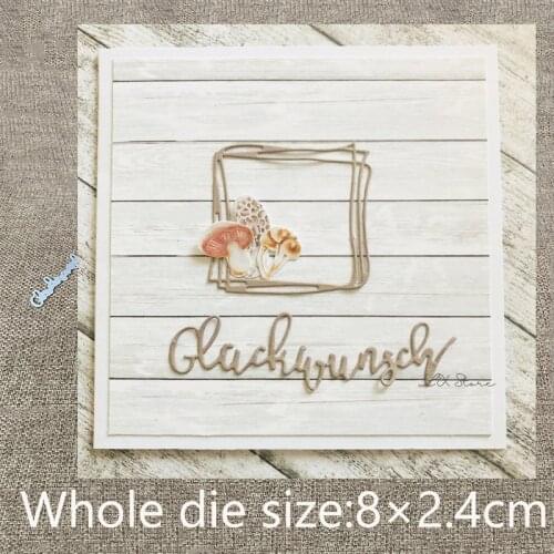XLDesign Craft Metal Cutting Die cut dies German congratulation decoration scrapbook Album Paper Card Craft Embossing die cuts