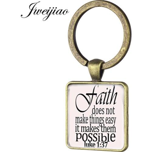 JWEIJIAO Jesus Jewelry Christian Keychain Faith Does Not Make Things Easy It Makes Them Possible Quote Key Pendant Custom FW11