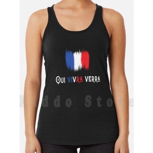Qui Vivra Verra Tank Tops Vest Sleeveless Les Bleus Fran ? Ais Dr ? Le French Quotes Parisienne French Flag Lille Rennes