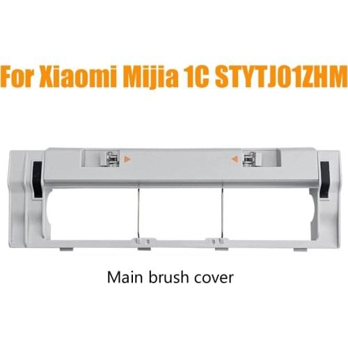 Vacuum Cleaner Main Brush Cover Accessories For Xiaomi Mijia 1C STYTJ01ZHM Mi Home Household Automatic Robot Roller Spare Parts