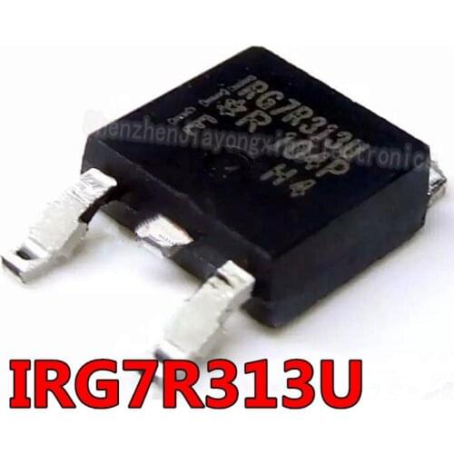10PCS/LOT IRG7R313U TO-252 IRG7R313UTR SOT IRG7R313 SOT-252 G7R313U TO252 New original In Stock