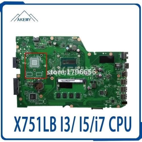 X751LA motherboard For Asus X751L K751L K751LD R752L X751LK X751LN X751LD X751LX X751LJ X751LB I3/ I5/i7 CPU Laptop mainboard