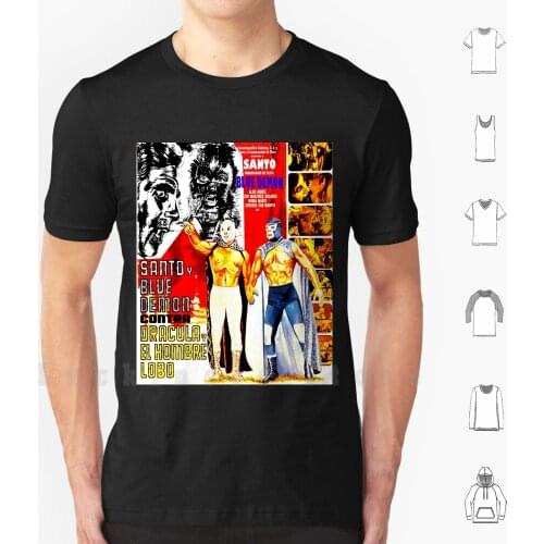 Santo Y Blue Demon Vs Drácula Y El Hombre Lobo T Shirt Men cotton Cotton S - 6xl El Santo Blue Demon Dracula Hombre Lobo
