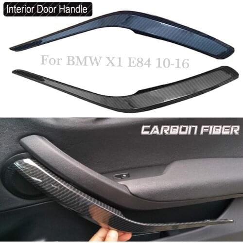 For BMW X1 E84 18d/18i/20d/23dx/28i 08-16 Side Inner Door Handle ABS Plastic Panel Pull Trim Cover 51412991776 Carbon fiber