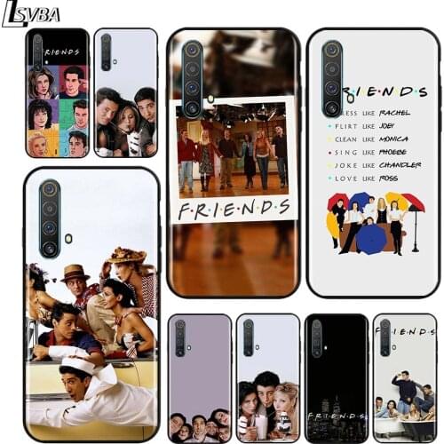 Friends TV Show Series for OPPO Realme V15 X5 X3 X50 X7 X2 C17 C11 C3 C2 7 7i 6 6S 6i 5 Narzo 20 Pro Black Phone Case