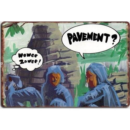 Wowee Zowee Indie Rock 1995 Throwback Pavement Classic Alternative Metal Sign Kitchen Personalized Plaques Tin Sign Poster