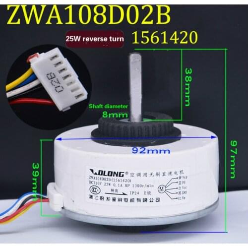 For Hisense air conditioning ZWA108D02B indoor DC motor 1561420 fan motor 25W reverse original brand new