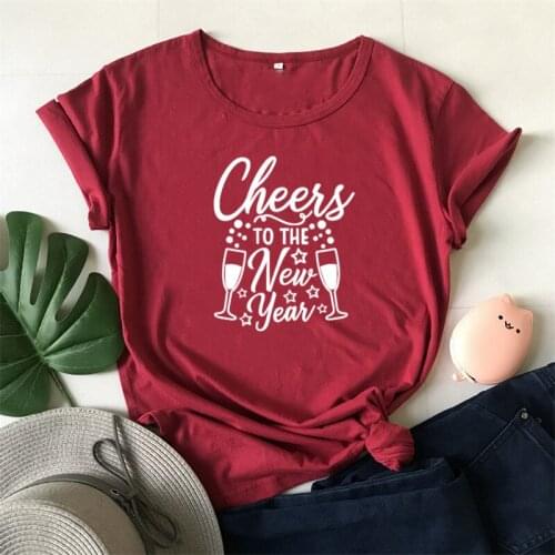 Cheers to the New Year New years Eve 2021 T-Shirt Goodbye 2020 Letter Cotton Women Tshirt Short Sleeve O Neck unisex Clothing
