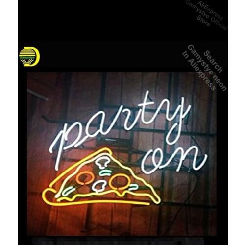 Party on Pizza neon Signs Unique Artwork Real Glass Characteristic Beer Bar Pub Light Bulbs Display Neon Light Love Letrero Neon