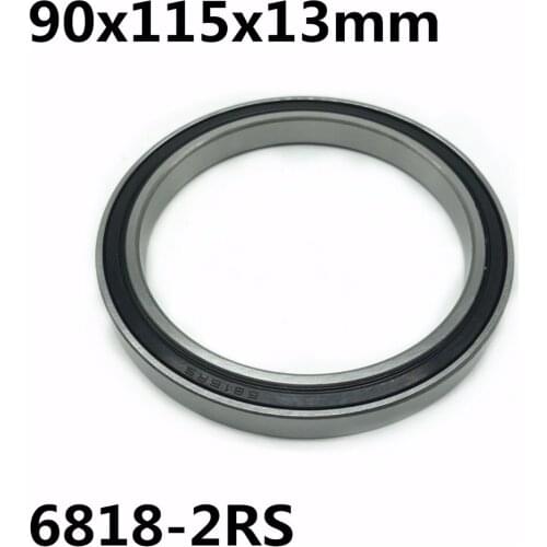 1pcs 6818-2RS 90x115x13 mm The high quality of ultra-thin deep groove ball bearings 6818RS 6818