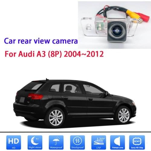 Car Rear View Back Up Reverse Parking Camera For Audi A3 (8P) 2004~2012 Starlight night vision car rear view camera