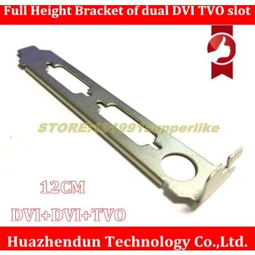 DEBROGLIE 1PCS/LOT Single deck baffle nVIDIA Video Graphics Card Full Height Expansion Slot Bracket with DVI dvi TVO
