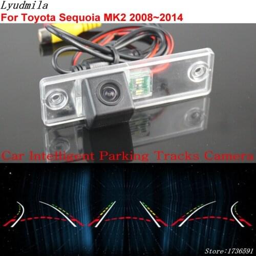 Lyudmila Car Intelligent Parking Tracks Camera FOR Toyota Sequoia MK2 2008~2014 Car Back up Reverse Rear View Camera
