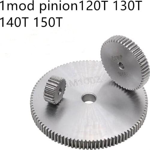 Spur gear 1 mod 120 teeth - 150 teeth thickness 10mm rough bore metal gear cylindrical gear 45 steel positive gear CNC gear rack