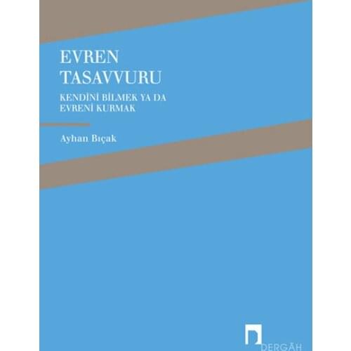 Universe Tasavvuru Ayhan Knife Dergah Publications (TURKISH)