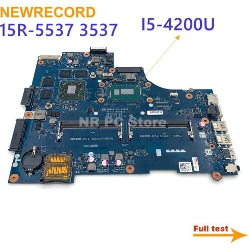 NEWRECORD LA-9982P scheda madre Del Computer Portatile per Dell Inspiron 15R-5537 3537 mainboard originale HD8850M I5-4200U