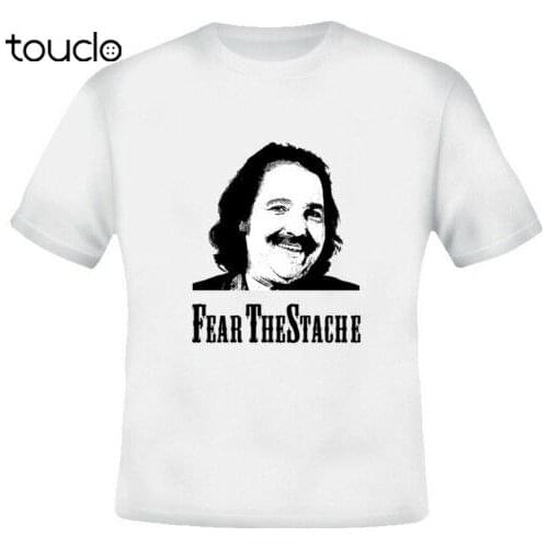 Fear The Stache Ron Jeremy Porn Star Funny White TShirt