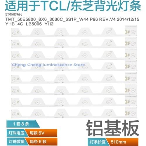 1set=8pcs 100% new For TCL L50E5800A-UD/B50A658U/TCL D50A620U/TCL L50E580A-VD for Toshiba 50U6500C/50U65CMC YHB 4C LB5006 YH2