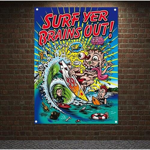 SURF YER BRAINS OUT! Banners Retro Metal Music Flag Wall Hanging Rock Band Poster Canvas Painting Wall Art Bar Cafe Home Decor
