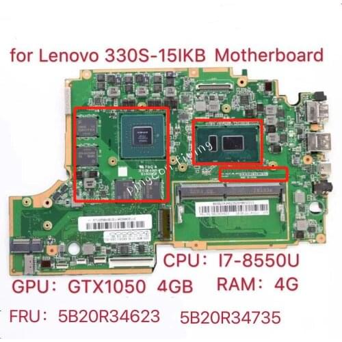 For lenovo ideapad 330s-15ikb placa-mãe com cpu i7-8550U sr3lc 4g gtx1050_4g FRU 5B20R34735 5B20R34623 100% test ok
