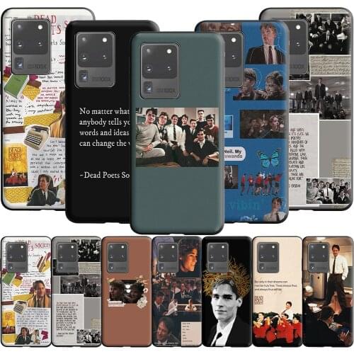 Dead Poets Society Silicone Case for Samsung Galaxy Note 20 10 9 8 S20 Fe S10 S10E S9 S8 Plus Ultra Lite S7 Edge