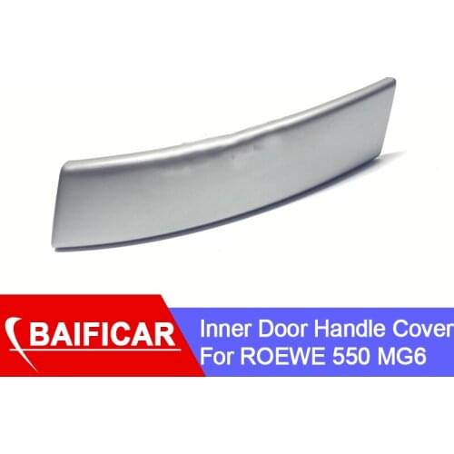 Baificar Brand New Inner Door Handle Trim Cover For ROEWE 550 MG6