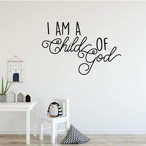 Modern I am a child of God Environmental Protection Vinyl Stickers For Kids Rooms Wall Decoration Murals Bedroom Wall Stickers