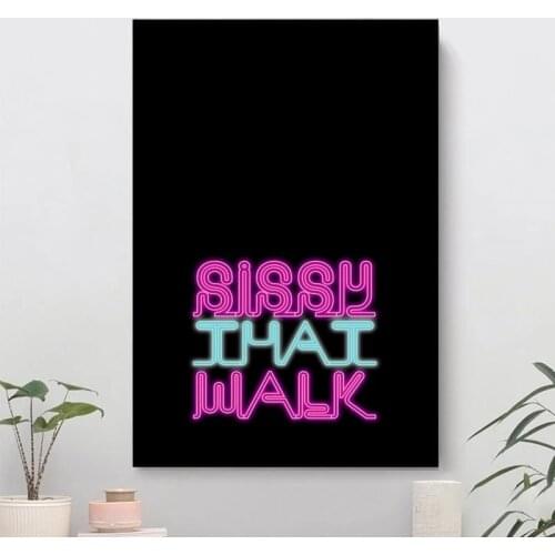 Sissy That Walk Rupaul s Drag Race Art Wall Pictures Poster Fan Art Canvas Wall Art Paintings for Bedroom Décor