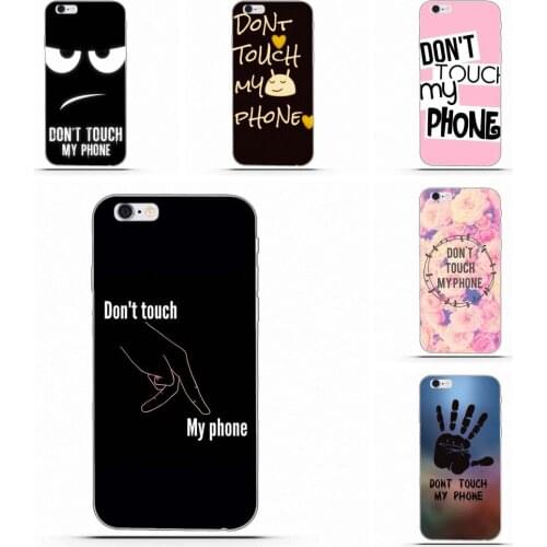 Dont Touch My Phone For HTC Desire 530 626 628 630 816 820 One A9 M7 M8 M9 M10 E9 Plus U11 For Moto G G2 G3 Soft Protective
