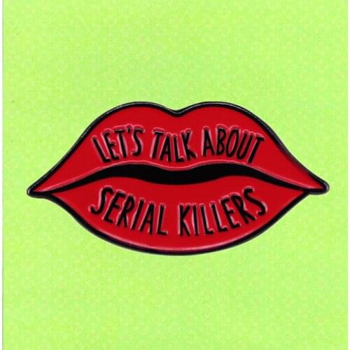 Serial killer Sexy red lips Enamel Pin cute horror brooch