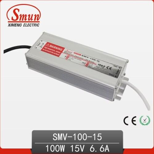 100W 15V 6.6A Outdoor Waterproof IP67 Switching Led Driver Led Power Supply With CE RoHS SMV-100-15