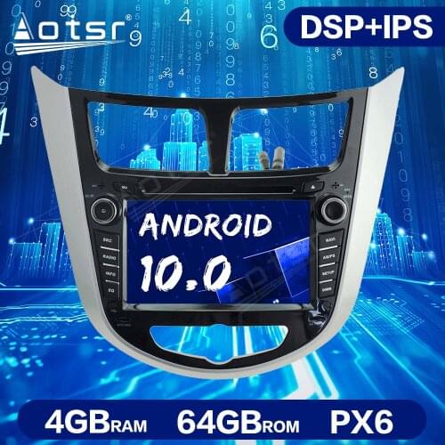 Android 10.0 4G+64GB DSP Car Multimedia Audio For Hyundai Accent Verna 2011-2017 Car GPS Navigation Auto Stereo Head Unit Radio