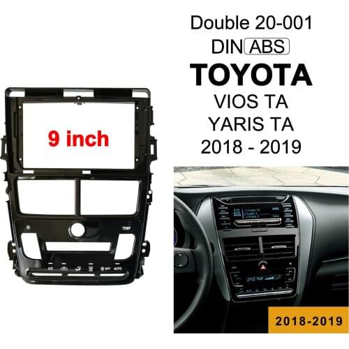 2Din Car DVD Frame Audio Fitting Adaptor Dash Trim Kits Facia Panel 10.1" For Toyota VIOS MT YARIS MT 18-19 Double Radio Player